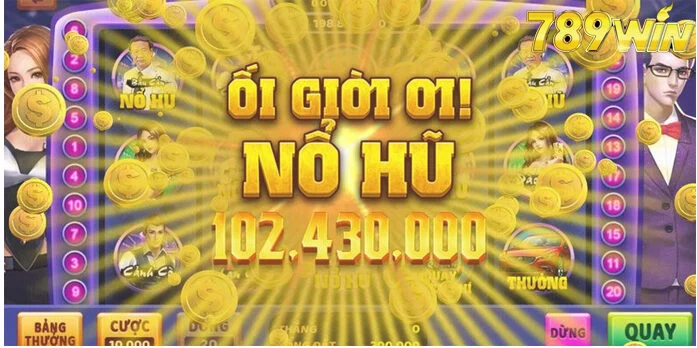 Ưu điểm Khi Chơi Nổ hũ xèng 789win